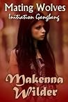 Initiation Gangbang by Makenna Wilder