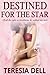 Destined for the Star (Starstruck, #1)
