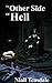 The Other Side of Hell (Thaumatology, #10)
