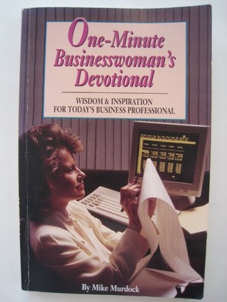 One Minute Business Woman's Devotional