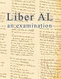 Liber AL: An Examination of Liber XXXI & CCXX