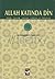Allah Katında Din by Muhammad Emin Er