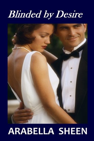Blinded By Desire