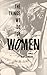 The Things We Do for Women by Seth Johnson