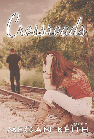 Crossroads (Finding My Way, #2)