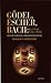 Gödel, Escher, Bach by Douglas R. Hofstadter Gödel, Escher, Bach by Douglas R. Hofstadter
