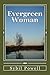 Evergreen Woman