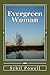 Evergreen Woman