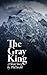 The Gray King