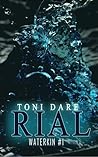 Rial by Toni Dare