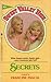Secrets (Sweet Valley High, #2)