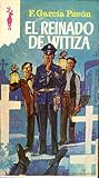 El reinado de Witiza by Francisco García Pavón