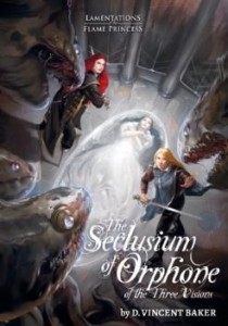 The Seclusium of Orphone of the Three Visions