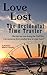 Love Lost - The Accidental Time Traveler