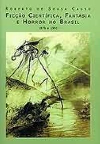 Ficção Científica, Fantasia e Horror no Brasil
