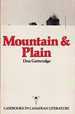 Mountain and plain (Casebooks in Canadian literature)