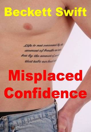 Misplaced Confidence