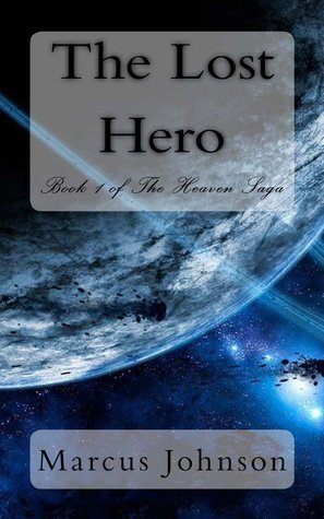 The Lost Hero (The Heaven Saga, #1)