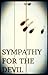 Sympathy for the Devil by RoughDraftHero Sympathy for the Devil by RoughDraftHero