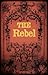 The Rebel