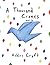 A Thousand Cranes - Volume 2 (A Thousand Cranes, #2)