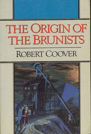 The Origin of the Brunists: A Novel (Norton Paperback Fiction)