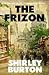 The Frizon by Shirley Burton