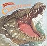 Crocodiles! (Know-It-Alls) Crocodiles! (Know-It-Alls)