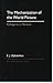 The Mechanization of the World Picture: Pythagoras to Newton