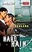 Hard Rain by Darlene Scalera Hard Rain by Darlene Scalera
