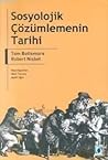 Sosyolojik Çözümlemenin Tarihi by Robert A. Nisbet