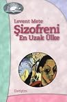 Şizofreni: En Uza...