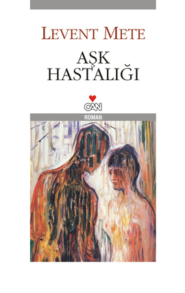 Aşk Hastalığı (Paperback)