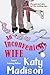 An Inconvenient Wife by Katy Madison An Inconvenient Wife by Katy Madison