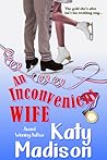 An Inconvenient Wife by Katy Madison