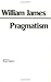 Pragmatism (Hackett Classics)