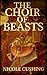 The Choir of Beasts