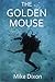 The Golden Mouse (Hansen Files, #3)