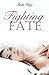 Fighting Fate (Granton University, #1)