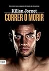 Correr o Morir