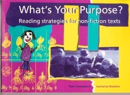 What's Your Purpose? Reading Strategies for Non-Fiction Texts