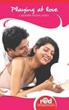 Playing at love by Lakshmi Palecanda