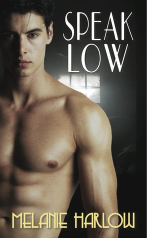 Speak Low (Speak Easy #2)
