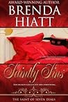 Saintly Sins (The Saint of Seven Dials, #4) Saintly Sins (The Saint of Seven Dials, #4)