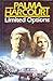 Limited Options