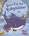 Dont Eat the Baby...