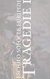 Tragedie I by Aeschylus
