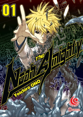 LC: Noah The Almighty 01 (Noah The Almighty, #1)