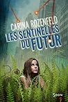 Les sentinelles d...