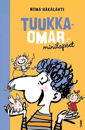 Tuukka-Omar ja minilapset (Tuukka-Omar, #3)
